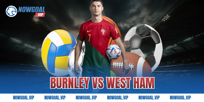 burnley vs west ham